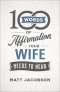 100 Words of Affirmation Your Wife Needs to Hear