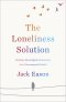 The Loneliness Solution