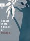 Create in Me a Heart of Wisdom