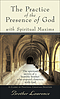 The Practice of Presence of God with Spiritual Maxims