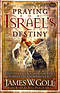 Praying for Israel's Destiny