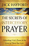 The Secrets of Intercessory Prayer