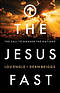 The Jesus Fast