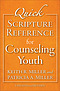 Quick Scripture Reference for Counseling Youth