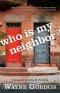 Who Is My Neighbor?