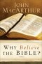 Why Believe the Bible?
