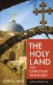 The Holy Land for Christian Travelers