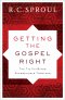 Getting the Gospel Right