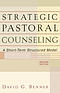 Strategic Pastoral Counseling: a Short-term Structured Model