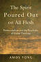 Spirit Poured Out On All Flesh