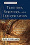 Tradition Scripture And Interpretation