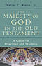 Majesty of God in the Old testament