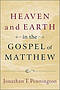 Heaven and Earth in the Gospel of Matthew