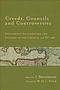 Creeds, Councils and Controversies: Documents Illustrating the History of the Church, AD 337-461