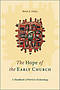 Hope Of The Early Church