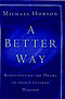 A Better Way