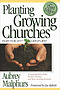 Planting Growing Churches for the 21st Century