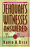 Jehovah's Witnesses Answered Verse by Verse