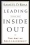 Leading from the Inside Out: the Art of Self-leadership