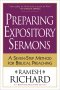 Preparing Expository Sermons: a Seven-step Method for Biblical Preaching