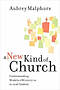 New Kind of Church