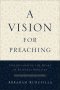 A Vision for Preaching
