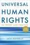 UNIVERSAL HUMAN RIGHTS IN THEORY AN