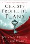 Christs Prophetic Plans