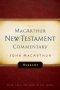 Hebrews : MacArthur New Testament Commentary