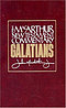 Galatians : MacArthur New Testament Commentary