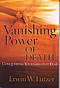 The Vanishing Power Of Death