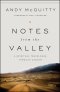 Notes from the Valley