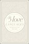 5 Love Languages Hardcover Special Edition (Deckled Rough Edge)