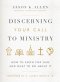 Discerning Your Call To Ministry