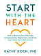 Start with the Heart