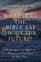 What Does the Bible Say About the Future?