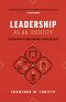 Leadership as an Identity