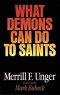 What Demons Can Do to Saints