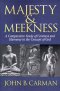 Majesty and Meekness