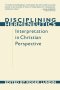 Disciplining Hermeneutics