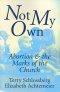Not My Own: Abortion and the Marks of the Church