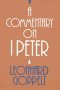 I Peter :  Commentary