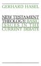 New Testament Theology: Basic Issues in the Current Debate