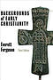 Backgrounds of Early Christianity