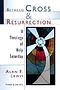 Between Cross and Resurrection: A Theology of Holy Saturday