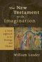 New Testament With Imagination
