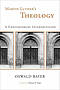 Martin Luther's Theology