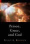 Person, Grace and God