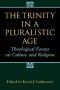 Trinity In A Pluralistic Age