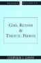God, Reason And Theistic Proofs